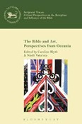 Blyth, Caroline and Nasili Vaka-uta, eds. The Bible and Art, Perspectives from Oceania book cover