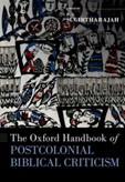 Sugirtharajah, Rasiah S., ed. The Oxford Handbook of Postcolonial Biblical Criticism book cover